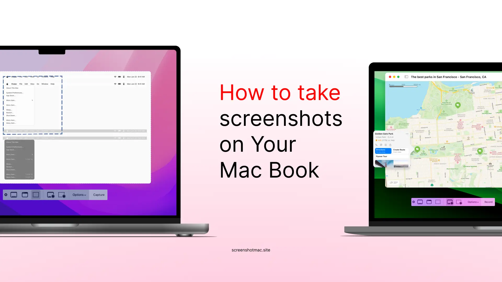 A title graphic for a guide on Mac screenshots. On the left, a MacBook screen shows a selection box being drawn over an open menu. On the right, a second MacBook shows an open map application with a screenshot toolbar visible at the bottom. The text "How to take screenshots on Your Mac Book" is in the center.